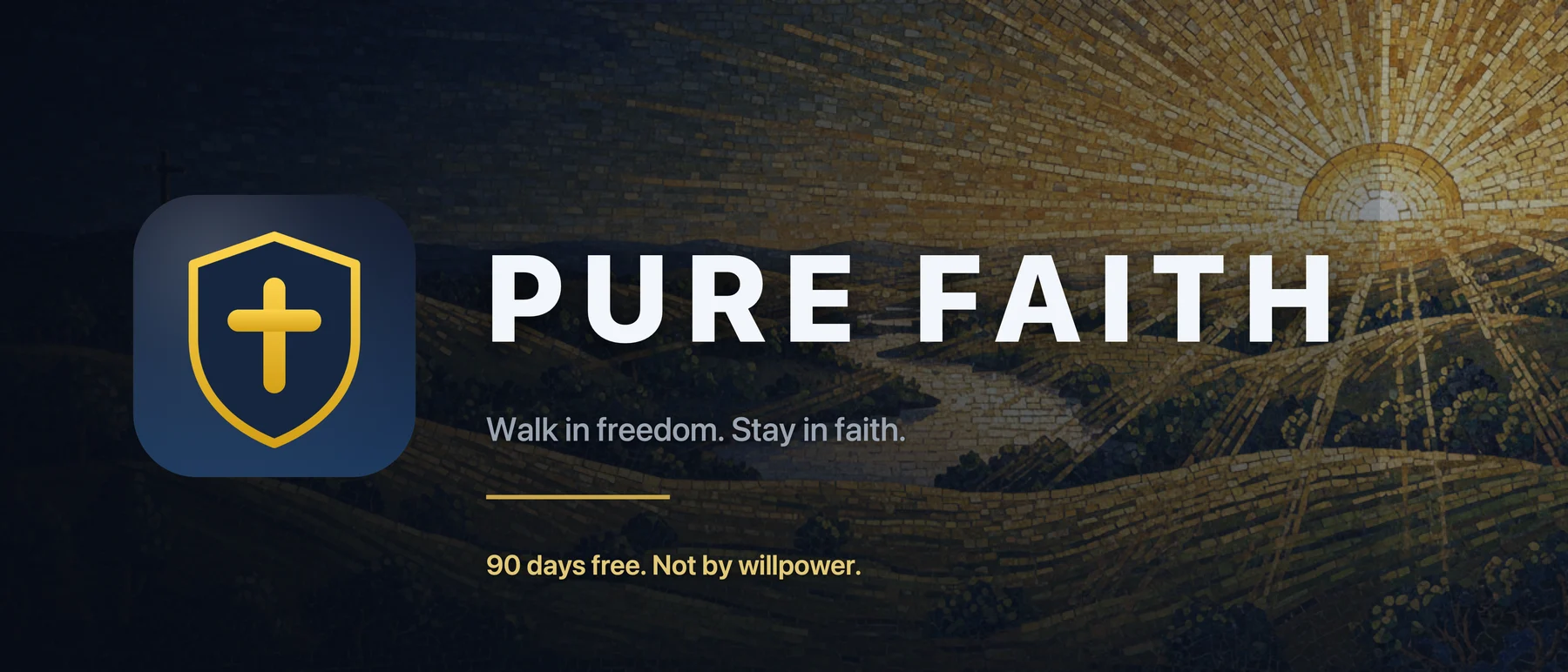PureFaith — walk in freedom, stay in faith. 90 days free, not by willpower.
